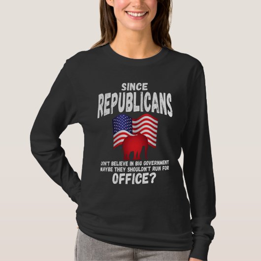 Anti Republican   Conservative Liberal American T-shirt (Voorkant)