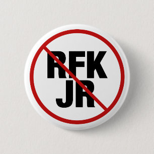 Anti RFK Jr. Robert F. Kennedy Politiek Ronde Button 5,7 Cm