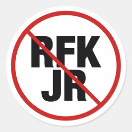 Anti RFK Jr. Robert F. Kennedy Politiek Ronde Sticker