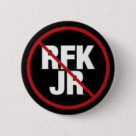 Anti RFK Jr. stem tegen Robert F. Kennedy Ronde Button 5,7 Cm