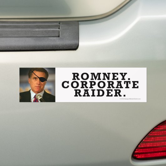 Anti-Romney sticker Corporate Raiderrr! (Op auto)