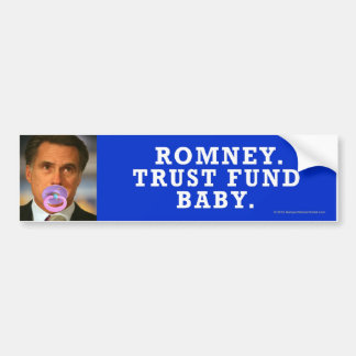 Anti-Romney sticker Trust Fund Baby