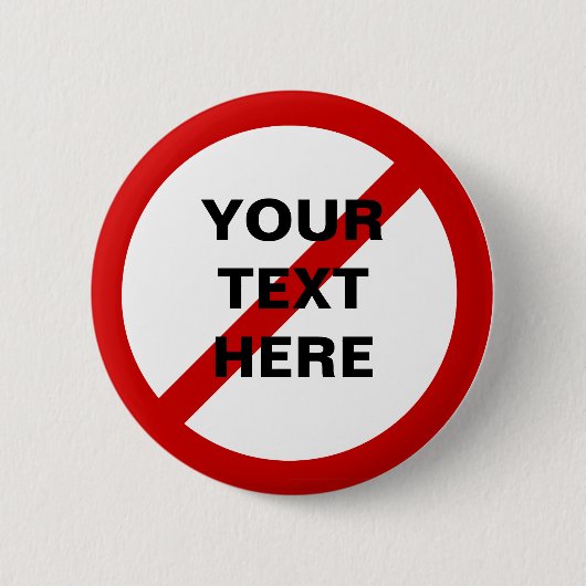 Anti-Sjabloon Cirkel met Slash Ronde Button 5,7 Cm (Voorkant)