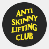 Anti Skinny Lifting Club Weightlifting Bodybuildin Ronde Sticker (Voorkant)