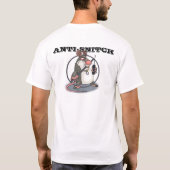 Anti-Snitch Origineel Einde Snitch'n T-shirt (Achterkant)