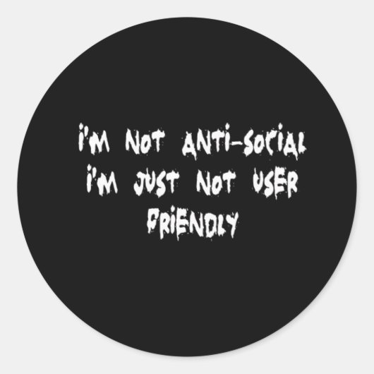Anti-sociaal Ronde Sticker (Voorkant)
