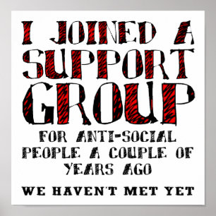 Anti-Sociaal Steungroep Grappige Poster