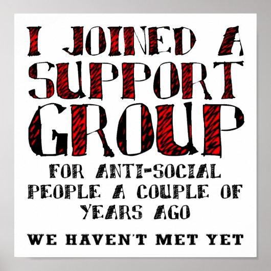 Anti-Sociaal Steungroep Grappige Poster (Voorkant)
