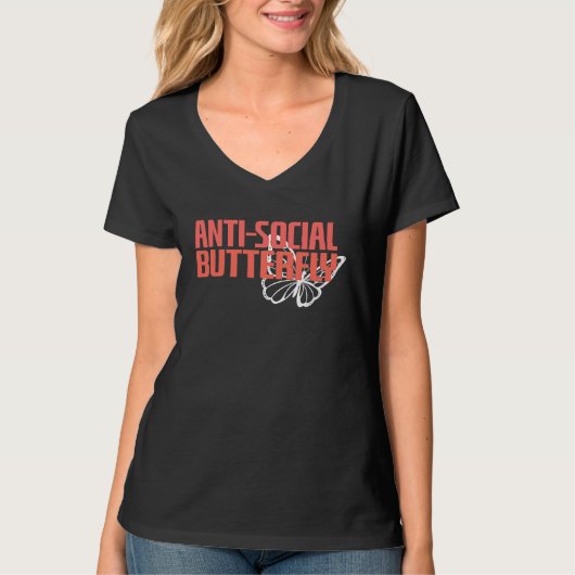Anti Social Butterfly  Introvert Social Distancing T-shirt (Voorkant)