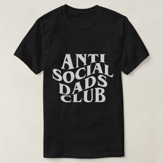 Anti-Social Dad Club Funny Father Day T-Shirt (Design voorkant)