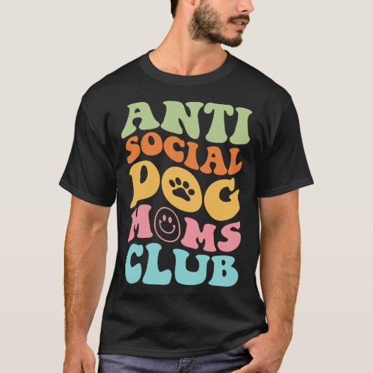 ANTI SOCIAL DOG MOMS CLUB on back T-shirt (Voorkant)
