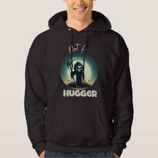 Anti Social Introvert Grim Reaper Not A Hugger Hoodie