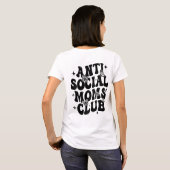 Anti-Social Moms Club T-shirt (Achterkant volledig)