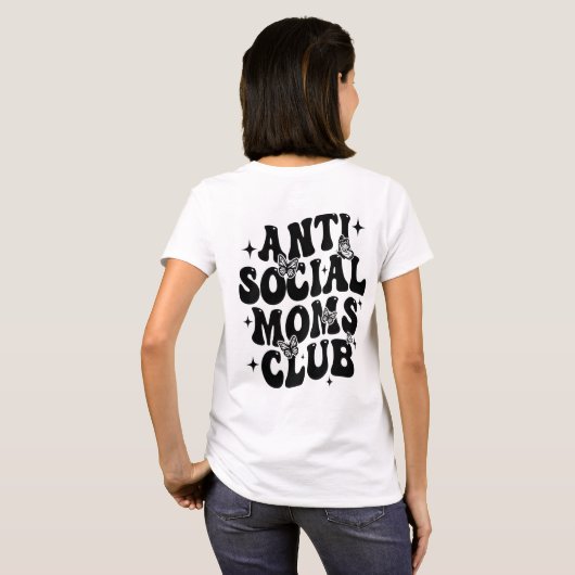 Anti-Social Moms Club T-shirt (Achterkant volledig)