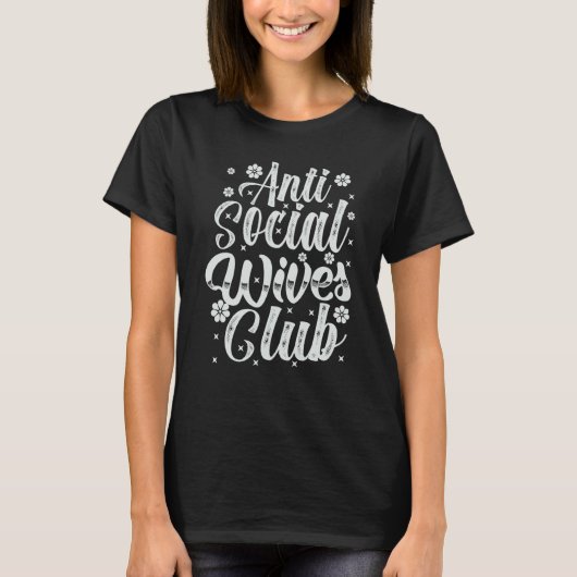 Anti Social Wives Club Retro  2 T-shirt (Voorkant)