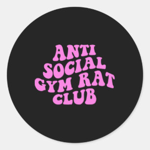 Anti Sociale Gym Rat Club Grappige Gym Fitness Bod Ronde Sticker