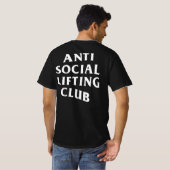 Anti-sociale hefclub (voor- en achterafdruk) t-shirt (Achterkant volledig)