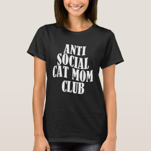 Anti-sociale kat mam Club 5 T-shirt