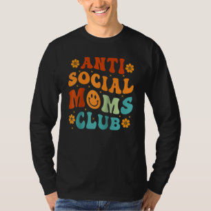 Anti Sociale Moeders Club Retro Moeder Leven Moede T-shirt