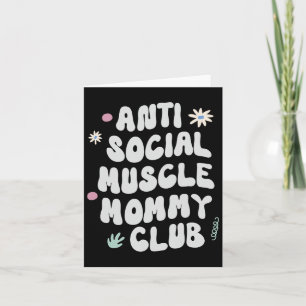 Anti Sociale Spier Mama Club Gym Funny T-shirt Bod Kaart
