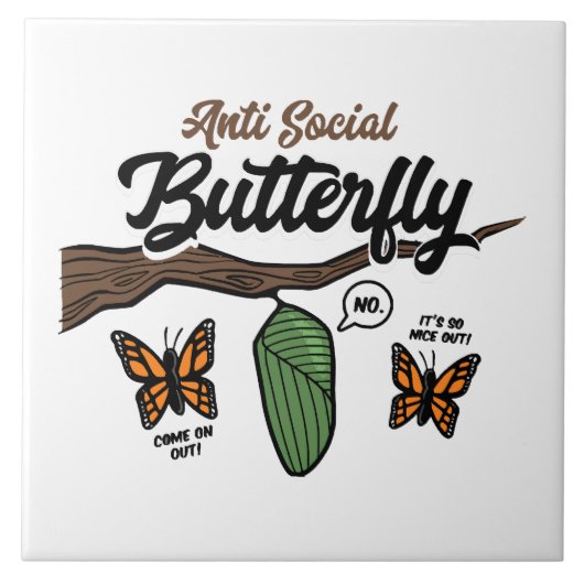 Anti sociale vlinder tegeltje (Voorkant)