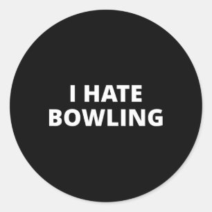 Anti sport Design Ik haat bowlen - Zwart Ronde Sticker