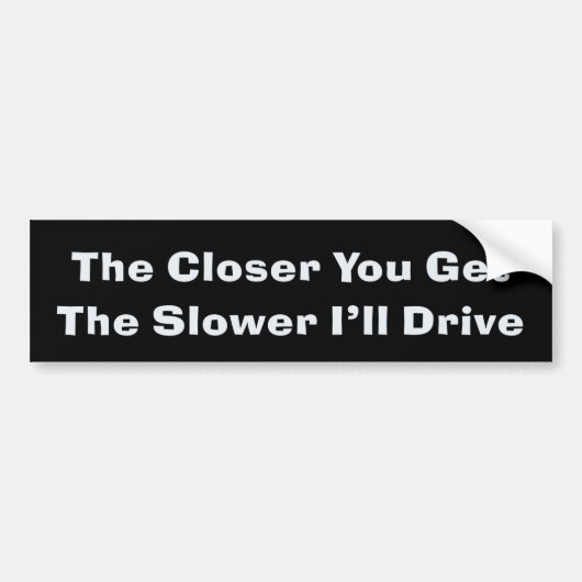 Anti-Tailgater Bumpersticker (Voorkant)
