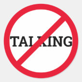 Anti-Talking Ronde Sticker (Voorkant)
