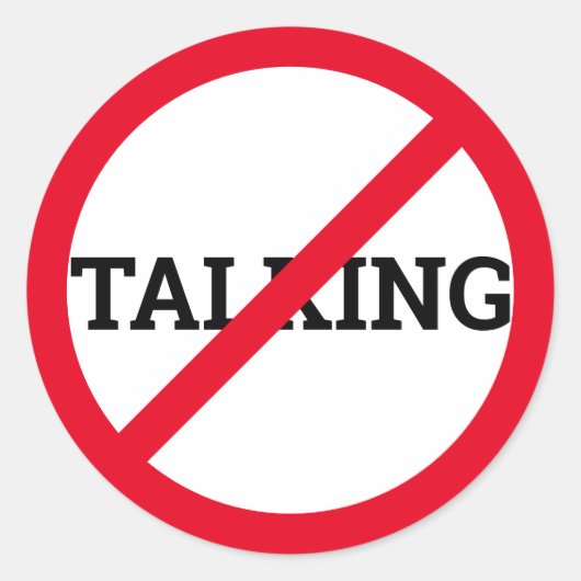 Anti-Talking Ronde Sticker (Voorkant)
