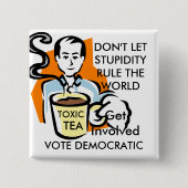 ANTI-TEA PARTY BUTTON (Voorkant)