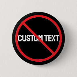 Anti-tekst zwart ronde knop ontwerpstijl button 5,7 cm