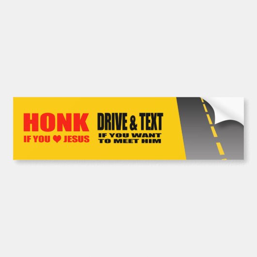 ANTI-TEXTING - HONK ALS U VAN JESUS HOUDT BUMPERSTICKER (Voorkant)