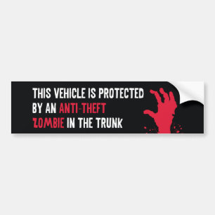 Anti-Theft Zombie Bumpersticker