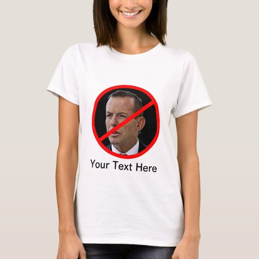 Anti-Tony Abbott T-shirt (Voorkant)
