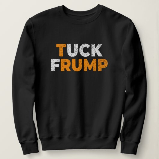 anti troef Grappig Tuck Trump F troef anti maga Trui (Design voorkant)