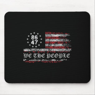 Anti Trump 8647 86 47 Amerikaanse vlag Wij het vol Muismat