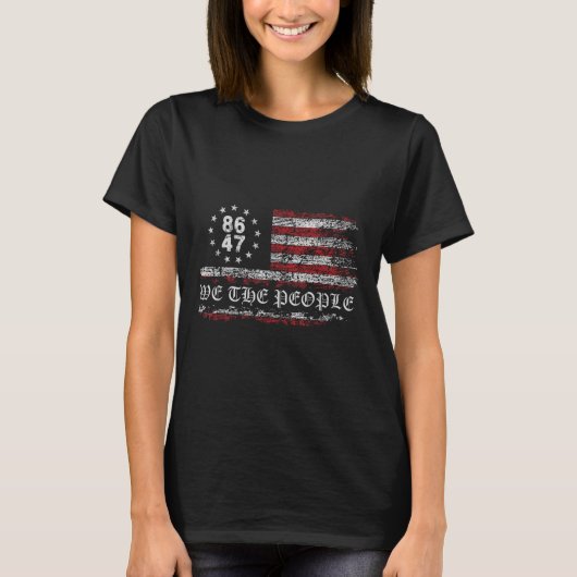 Anti Trump 8647 86 47 Amerikaanse vlag Wij het vol T-shirt (Voorkant)