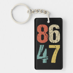 Anti-Trump - 86 47 I Sleutelhanger