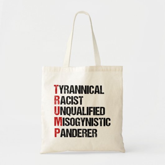 Anti Trump Acrostic Funny Political Tote Bag (Voorkant)