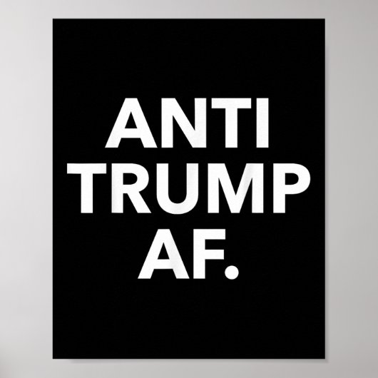 Anti-Trump AF Poster (Voorkant)