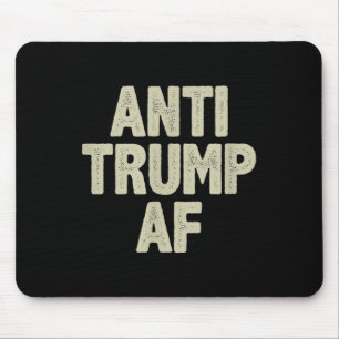 Anti Trump AF - stijl - Muismat