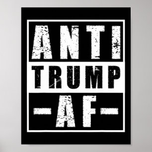 Anti Trump Af T-shirt Krachtig Liberale Politieke Poster