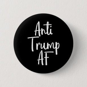 Anti Trump AF T-shirt Weersta 45 Impeach Protest Ronde Button 5,7 Cm