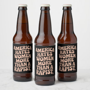 Anti-Trump Anti-MAGA Protest Feministische Activis Bier Etiket