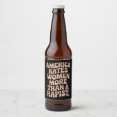 Anti-Trump Anti-MAGA Protest Feministische Activis Bier Etiket (Voorkant)