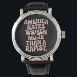 Anti Trump Anti MAGA protest feministische activis Horloge<br><div class="desc">Anti Trump Anti MAGA protest feministische activiste Trump is een verkrachter Amerika haat vrouwen reproductieve rechten</div>
