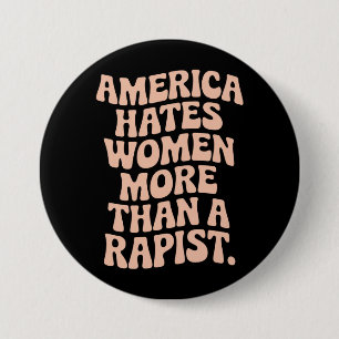 Anti Trump Anti MAGA protest feministische activis Ronde Button 7,6 Cm