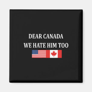 Anti Trump Beste Canada Wij Haten Hem Ook Magneet