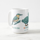 Anti Trump Bird Dodo Flicker Titmouse Koffiemok (Voorkant links)