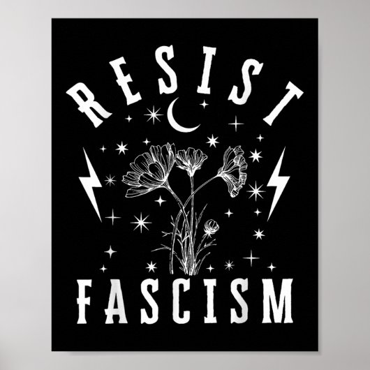Anti-Trump Bloemhaat Leugens en Fascisme Weerstaan Poster (Voorkant)